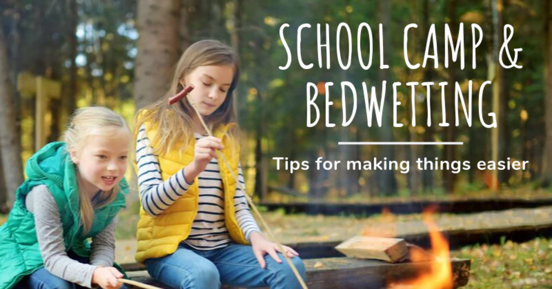 School Camp & Bedwetting Tips